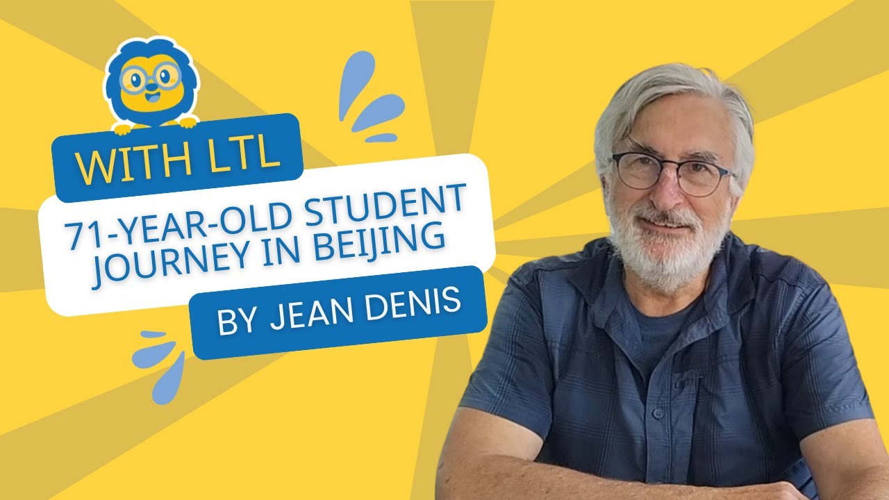 71-year-old Student's Journey At LTL Beijing // From Studying Chinese To Homestay Experience