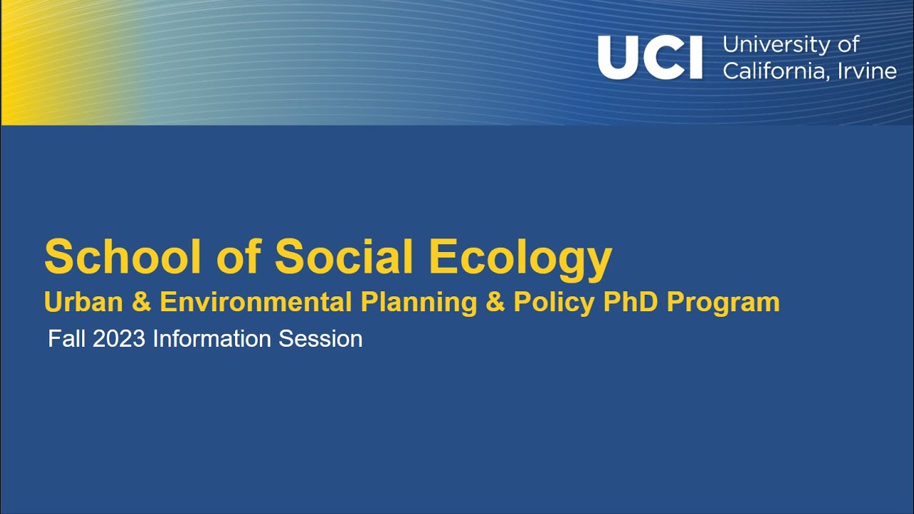 2023 Urban & Environmental Planning & Policy (UEPP) Info Session