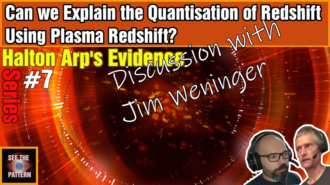 Arp's Evidence #7: Can we explain the Quantisation of Redshift using Plasma Redshift?