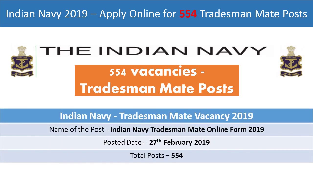 Indian Navy Recruitment 2019 &ndash; Apply Online for 554 Tradesman Mate Posts