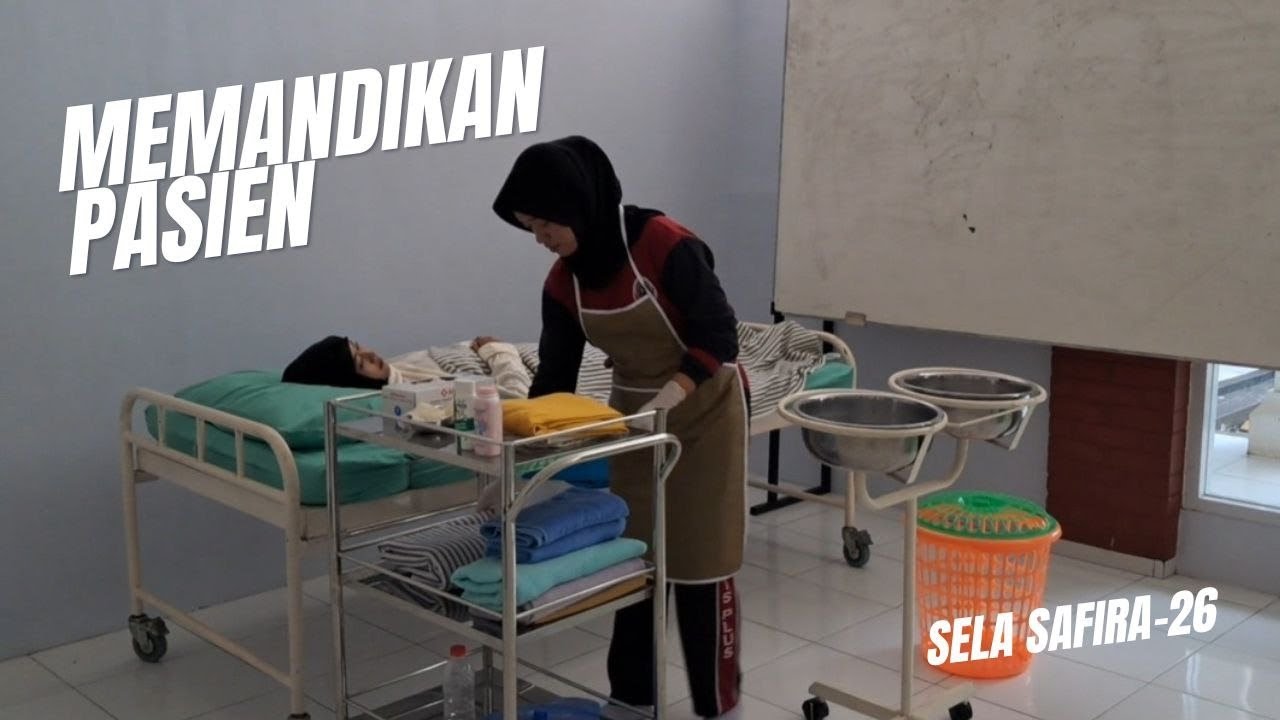 Cara memandikan pasien di atas tempat tidur
