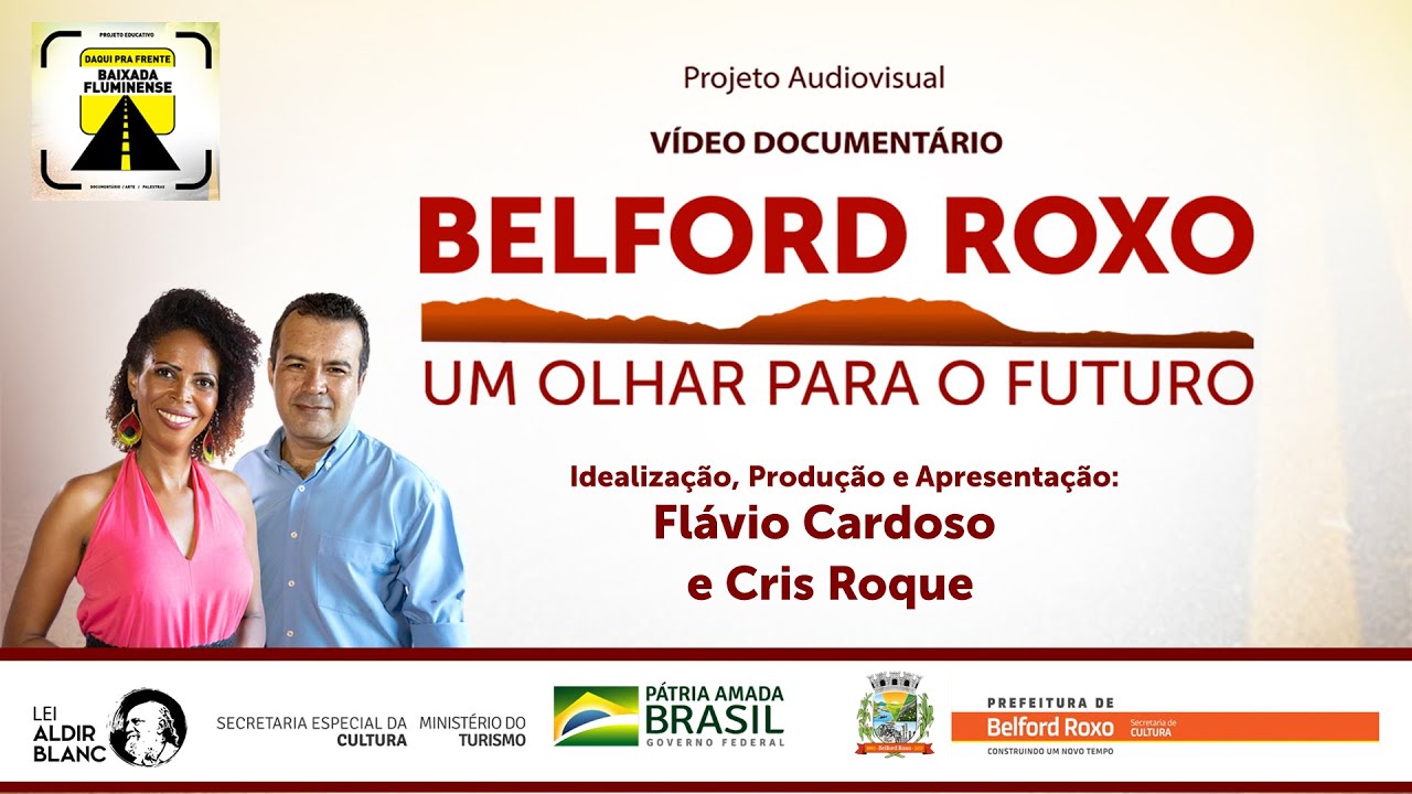 Vídeo Documentário 'Belford Roxo um olhar para o Futuro'