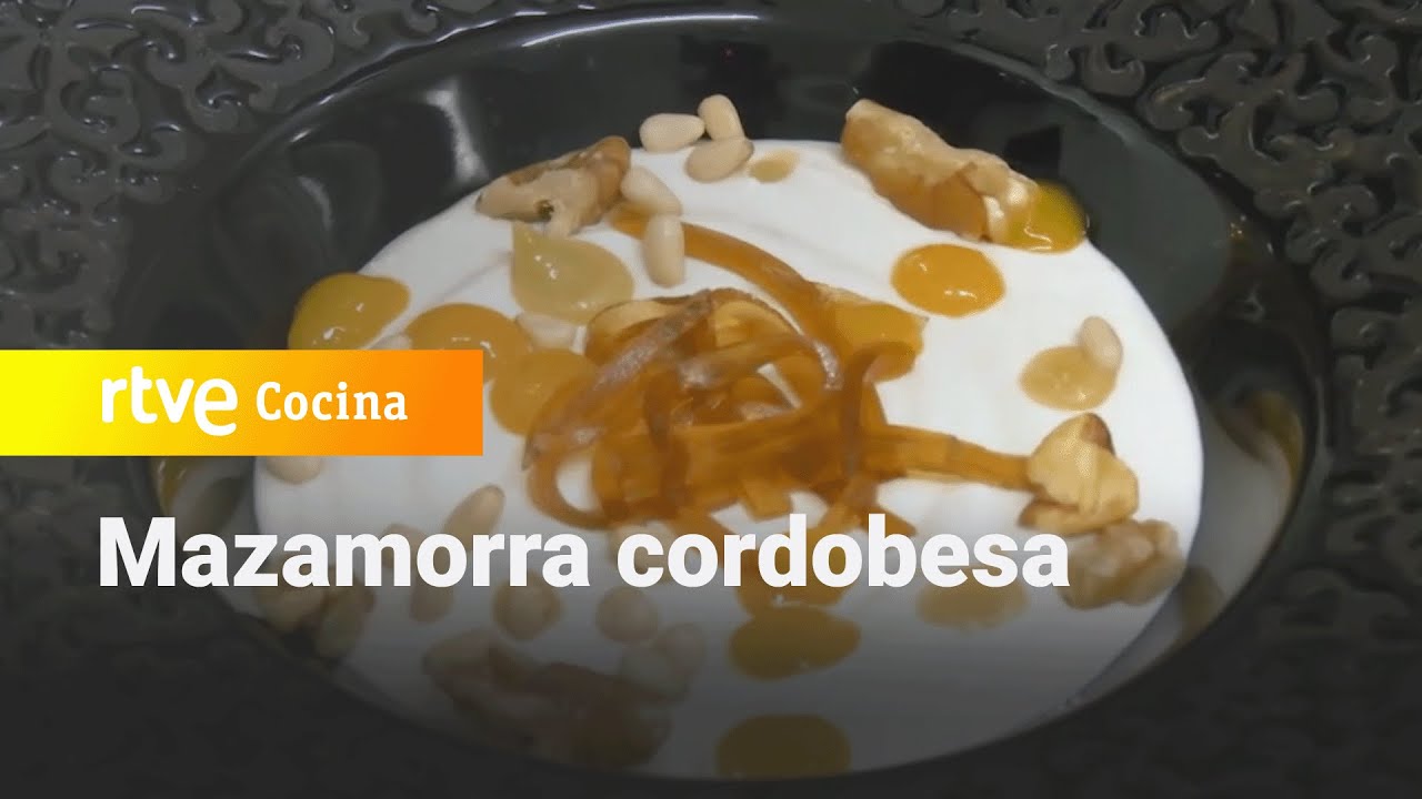 Mazamorra cordobesa - Aquí la Tierra | RTVE Cocina