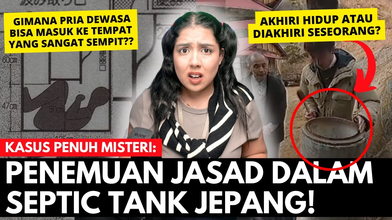 KASUS PENEMUAN TUBUH di SEPTIC TANK JEPANG: NAOYUKI KANNO. | #NERROR