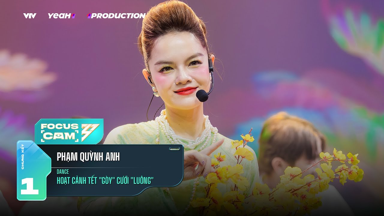 [FOCUS CAM] PHẠM QUỲNH ANH - TẾT 