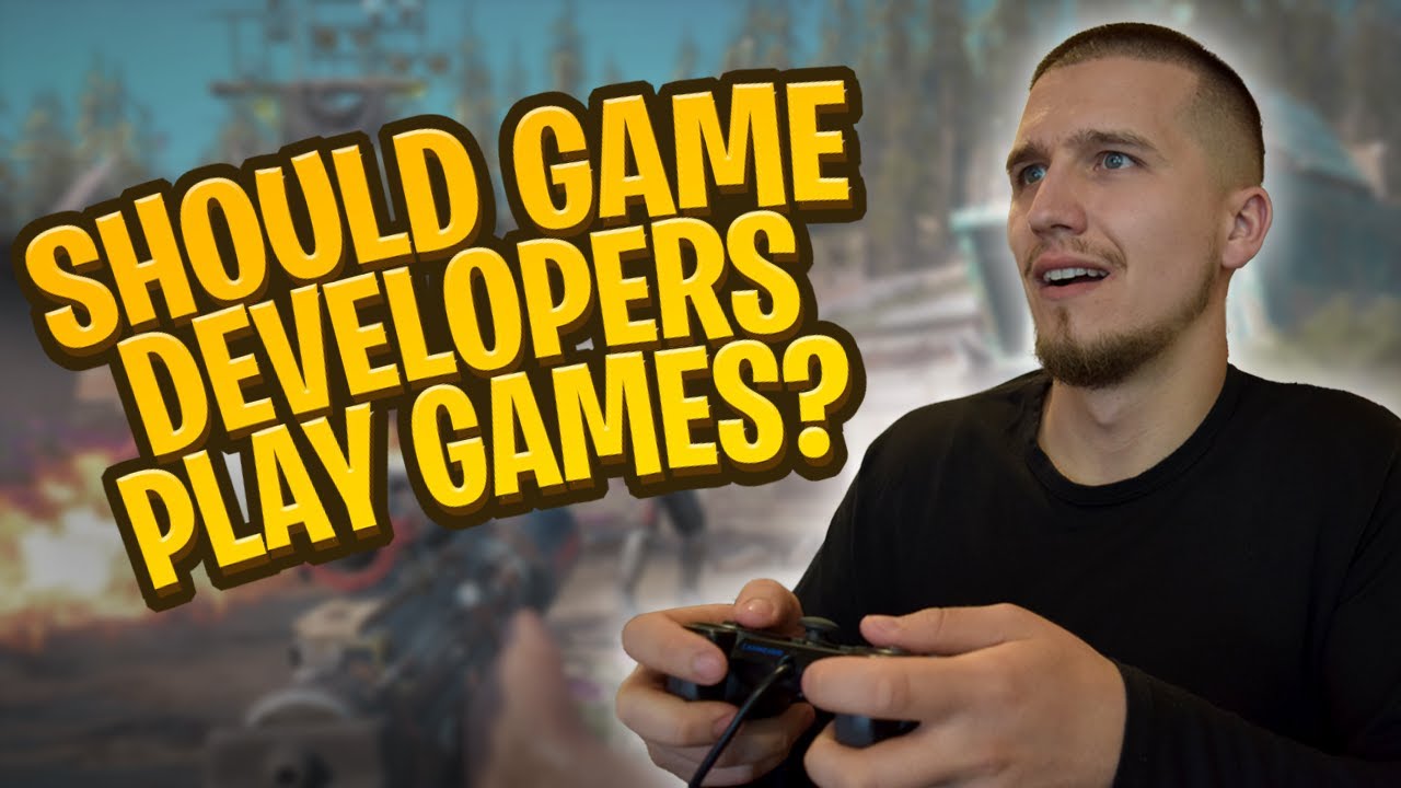 Should Game Developers Play Games?