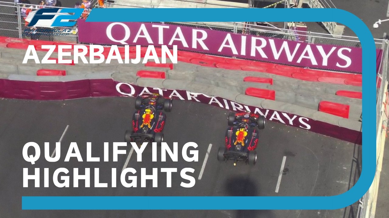 F2 Qualifying Highlights | 2024 Azerbaijan Grand Prix