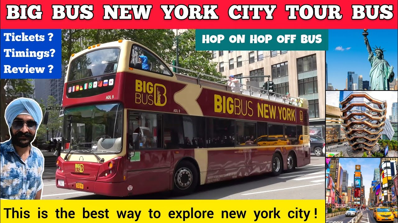 Big bus new york hop on hop off bus tour | Big bus tour new york review  New york city big bus tour