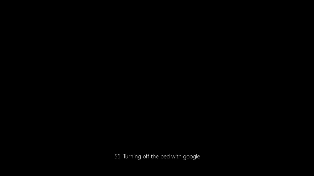 #Year4Audio 56_Turning off the bed with google