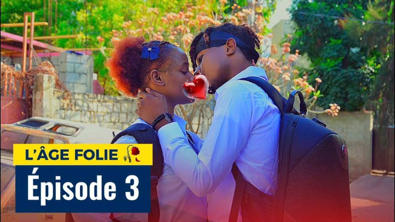 L’ÂGE FOLIE 🥀 Épisode 3 istwa de timoun lekol 