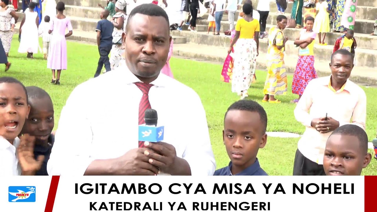 IGITAMBO CYA MISA YA NOHELI MURI KATEDRALI YA RUHENGERI KU WA 25/12/2022