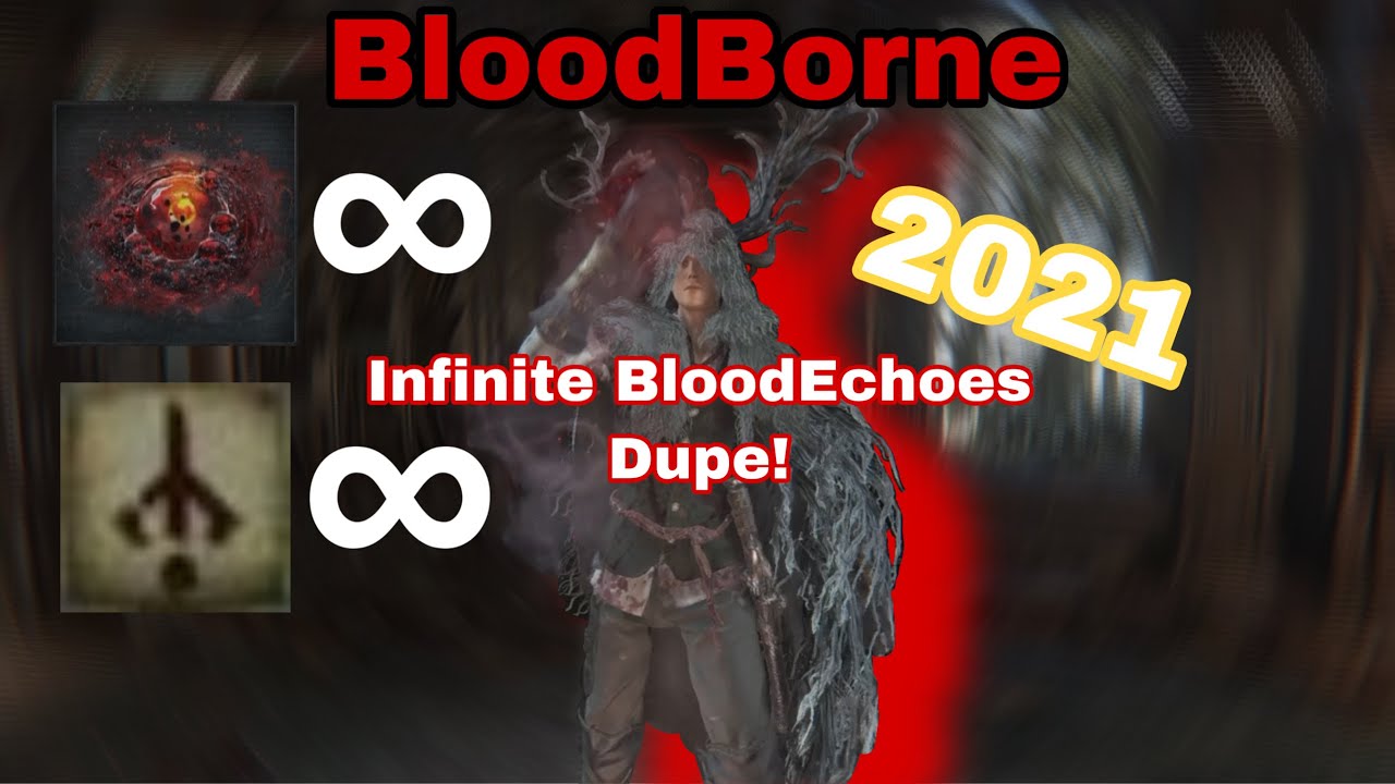 Bloodborne Infinite Blood Echoes Glitch STILL WORKS IN 2025 EASY!
