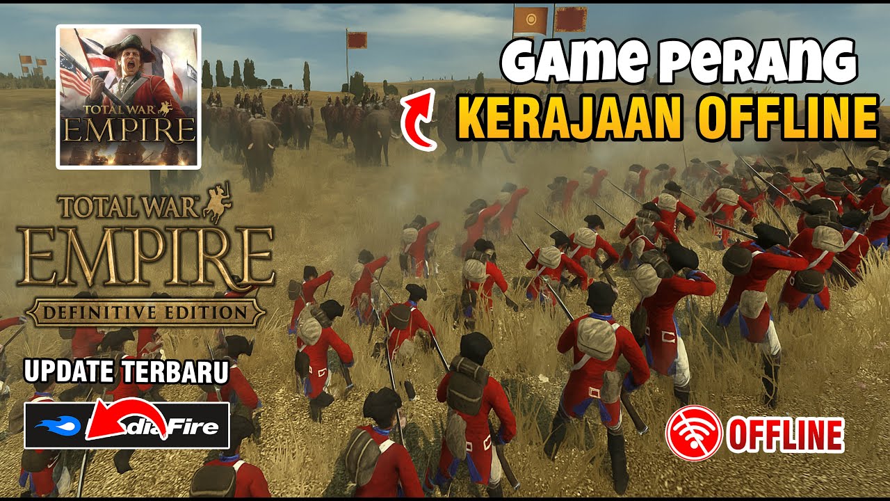 Game Android OFFLINE Perang Kerajaan!! Total War EMPIRE MOBILE (Android/iOS) Update 2026 terbaru