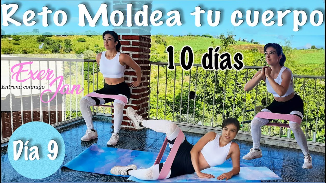 Día 9 reto 10 días moldea tu cuerpo pierna