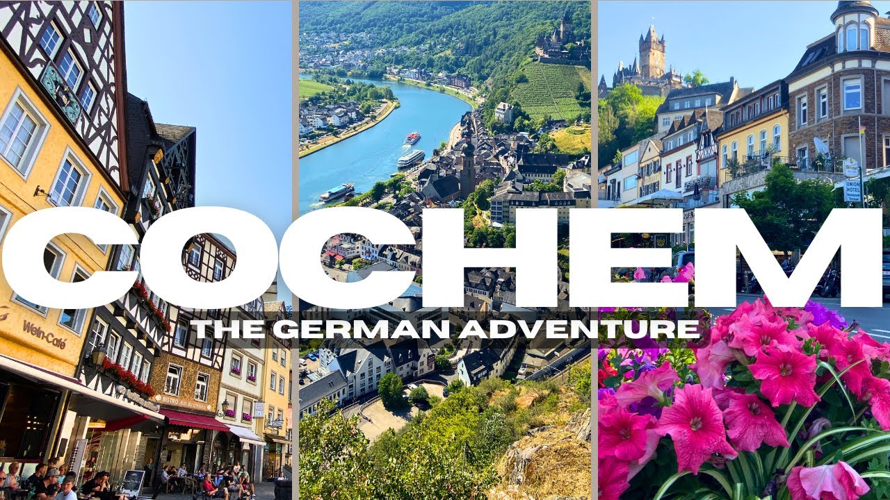 Cochem | The German Adventure