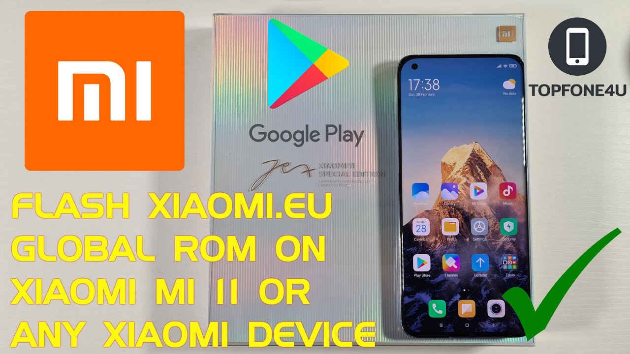 Как прошить Xiaomi Mi11 глобальной прошивкой с Xiaomi.eu с помощью Mac или Windows в 2021 году