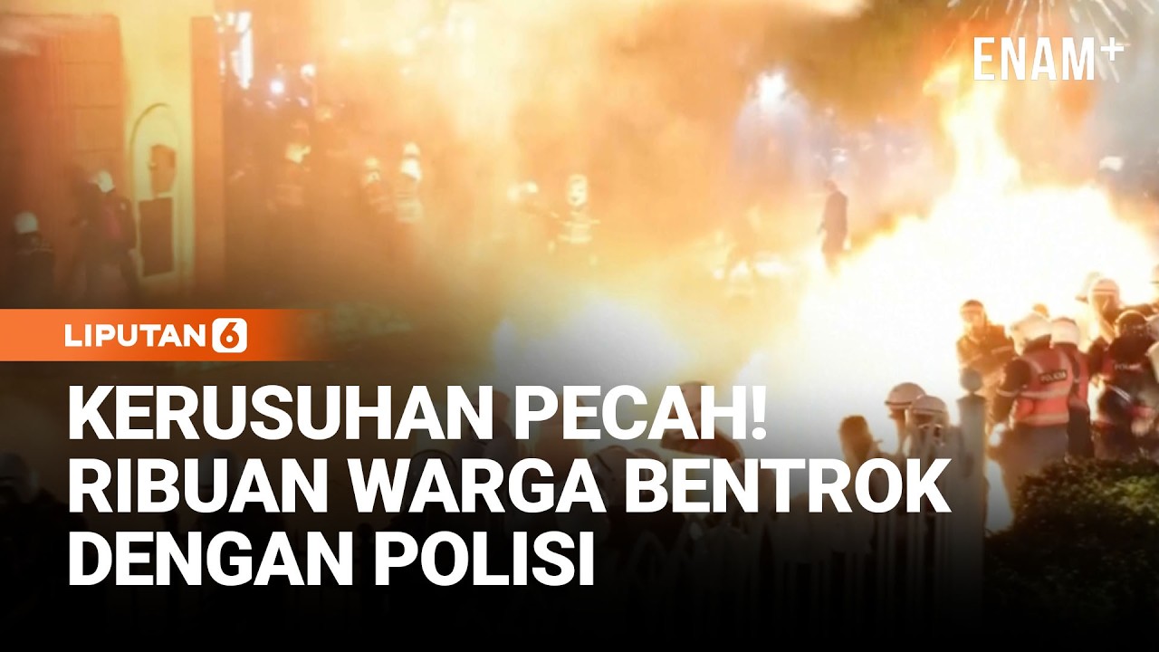Kerusuhan Pecah, Ribuan Warga Bentrok Dengan Polisi Albania | Liputan6