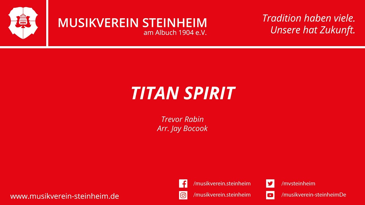 Titan Spirit / Trevor Rabin, Arr. Jay Bocook