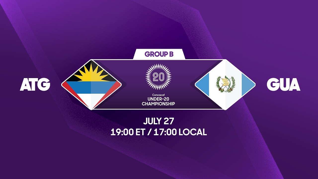 Antigua and Barbuda vs Guatemala | 2026 Concacaf Under-20 Championship