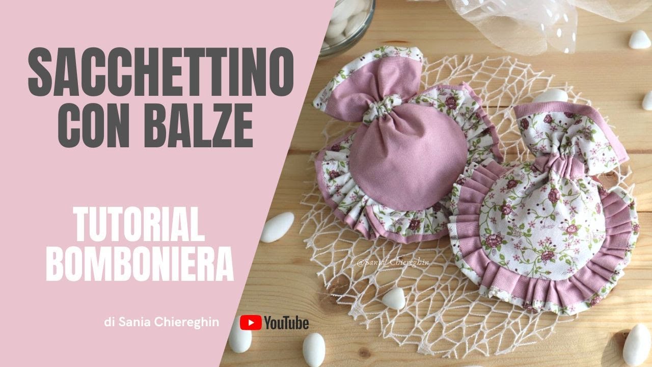 Sacchettini portaconfetti fai da te - idea regalo originale facile e veloce | diy | sewing tutorial
