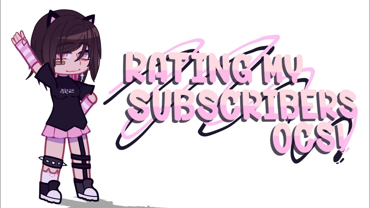 Rating my Subscribers Oc's! || Gacha Club