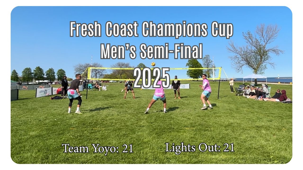2025 Fresh Coast Champions Cup: Team Yoyo vs Lights Out Men's Semi-Final