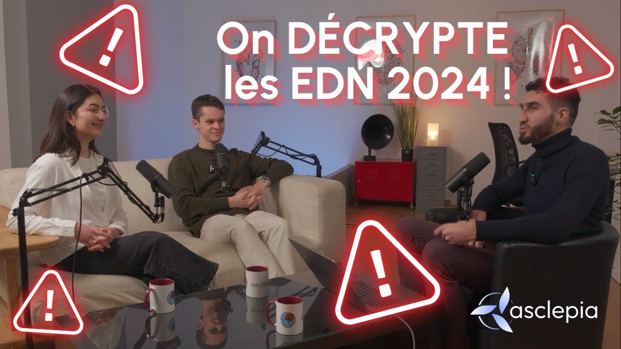 On DÉCRYPTE les EDN 2024 !