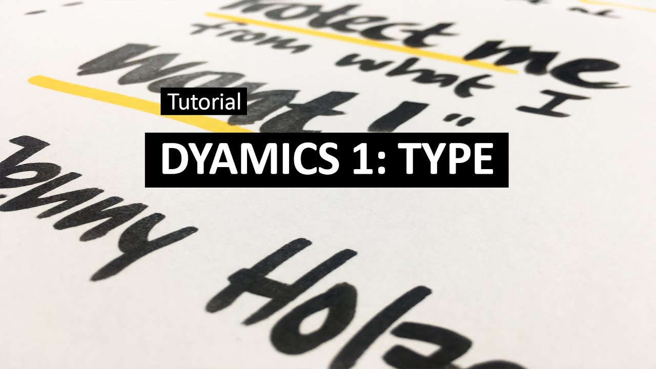 Graphic Recording Tutorial 7: Dynamics 1 -  Type