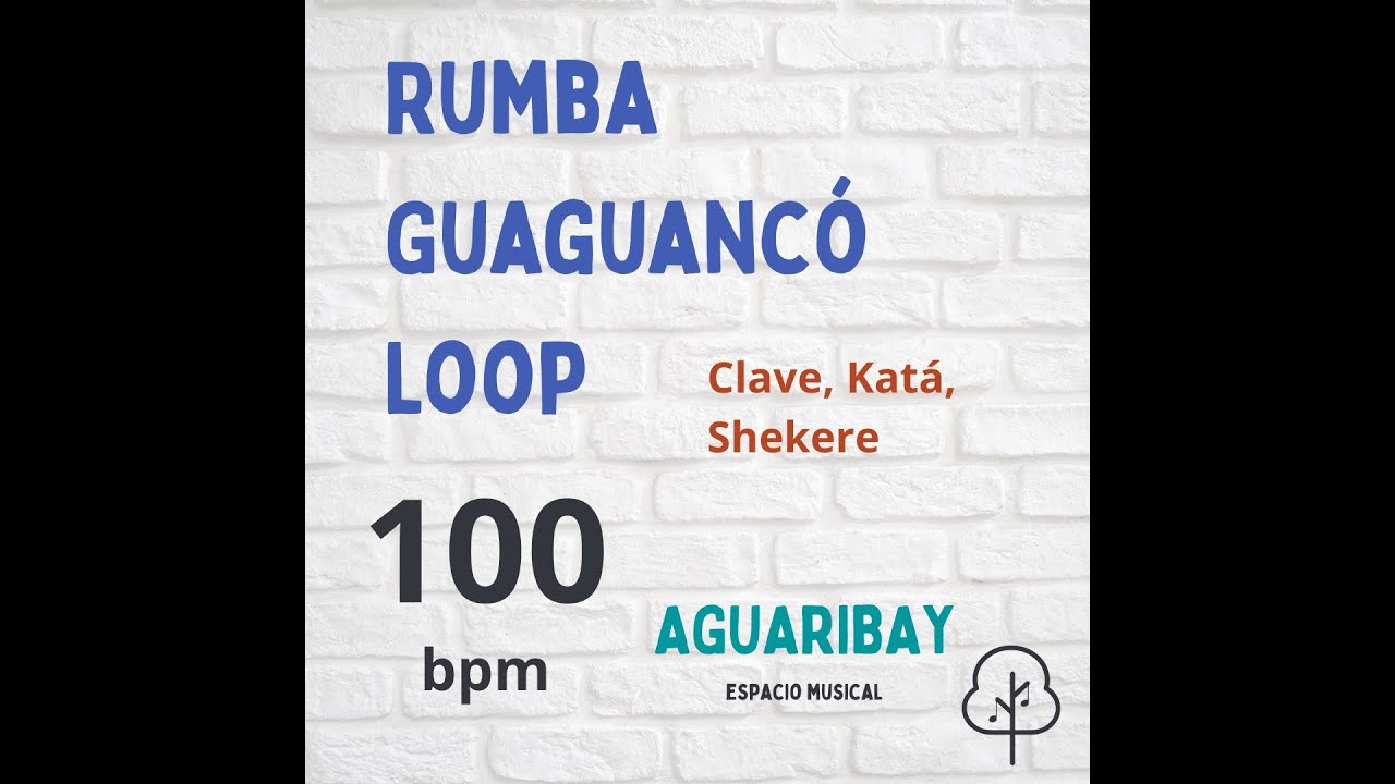Rumba Guaguancó - Loop (100 bpm) Clave, kata, Shekeré