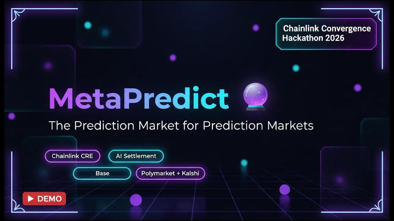 MetaPredict &mdash;AI-Powered Prediction Market Settlement with Chainlink CRE | Convergence Hackathon 2026