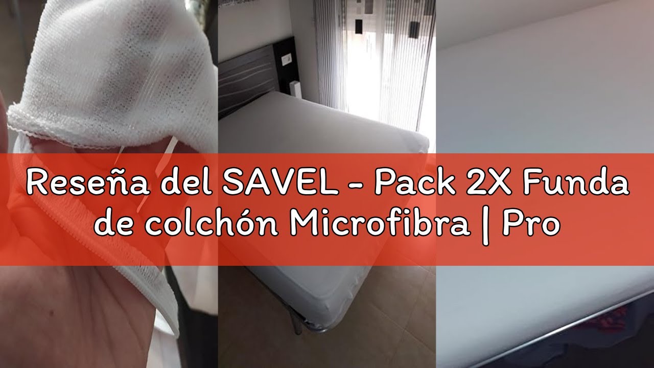 Reseña del SAVEL - Pack 2X Funda de colchón Microfibra | Protector de colchón elástico y Suave | Cub