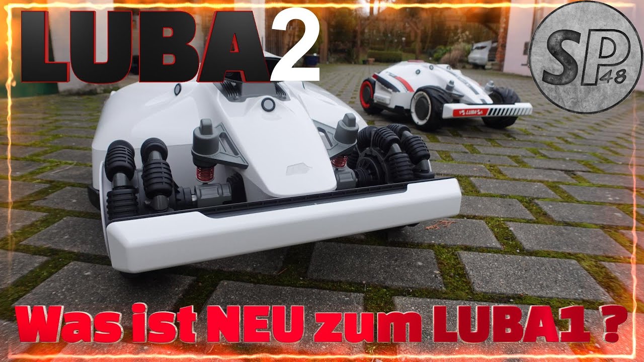 LUBA2. Was ist Neu zum Luba1 Mähroboter?