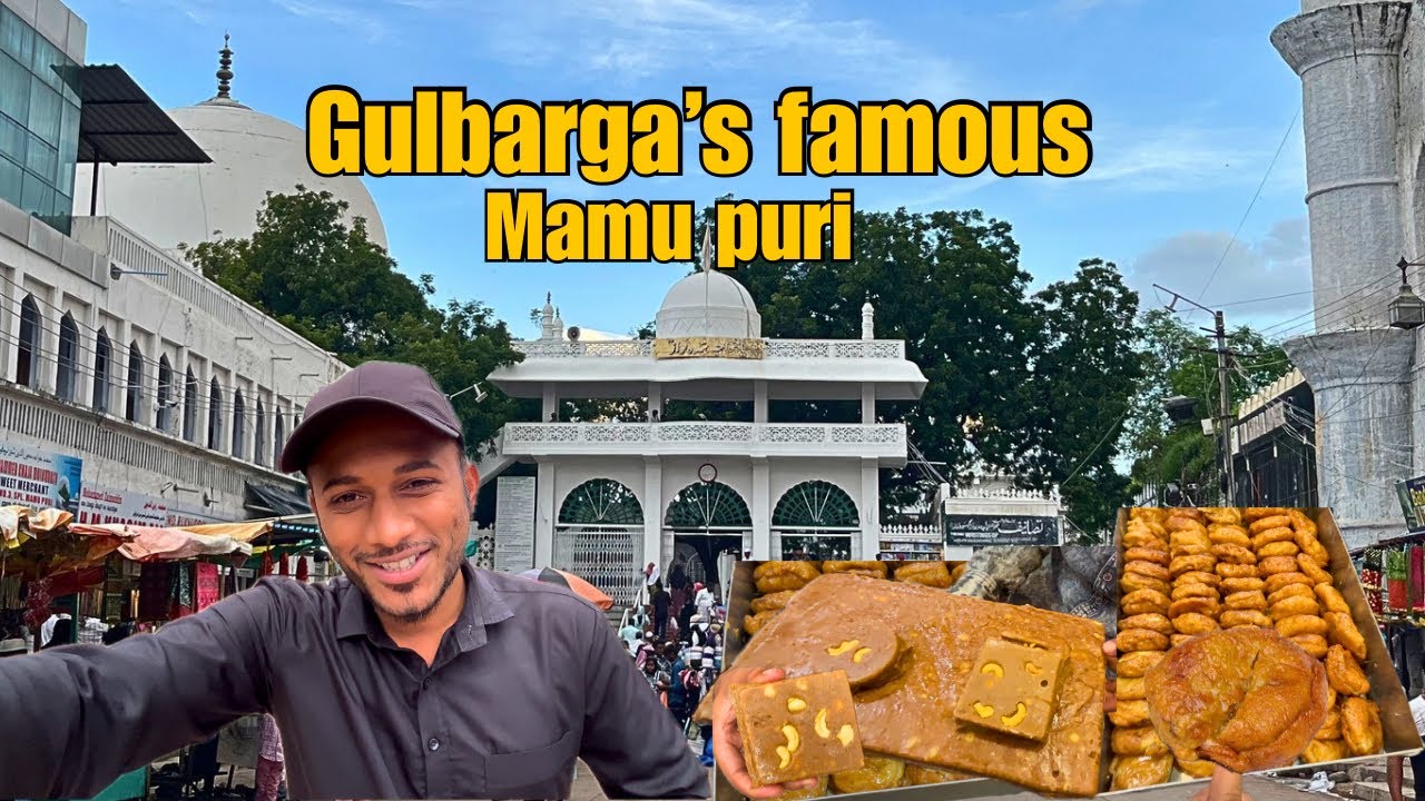 Gulbarga’s world famous sweet Mamu puri | 65 years old shop in Dargah Hazrat Khawaja bande nawaz 