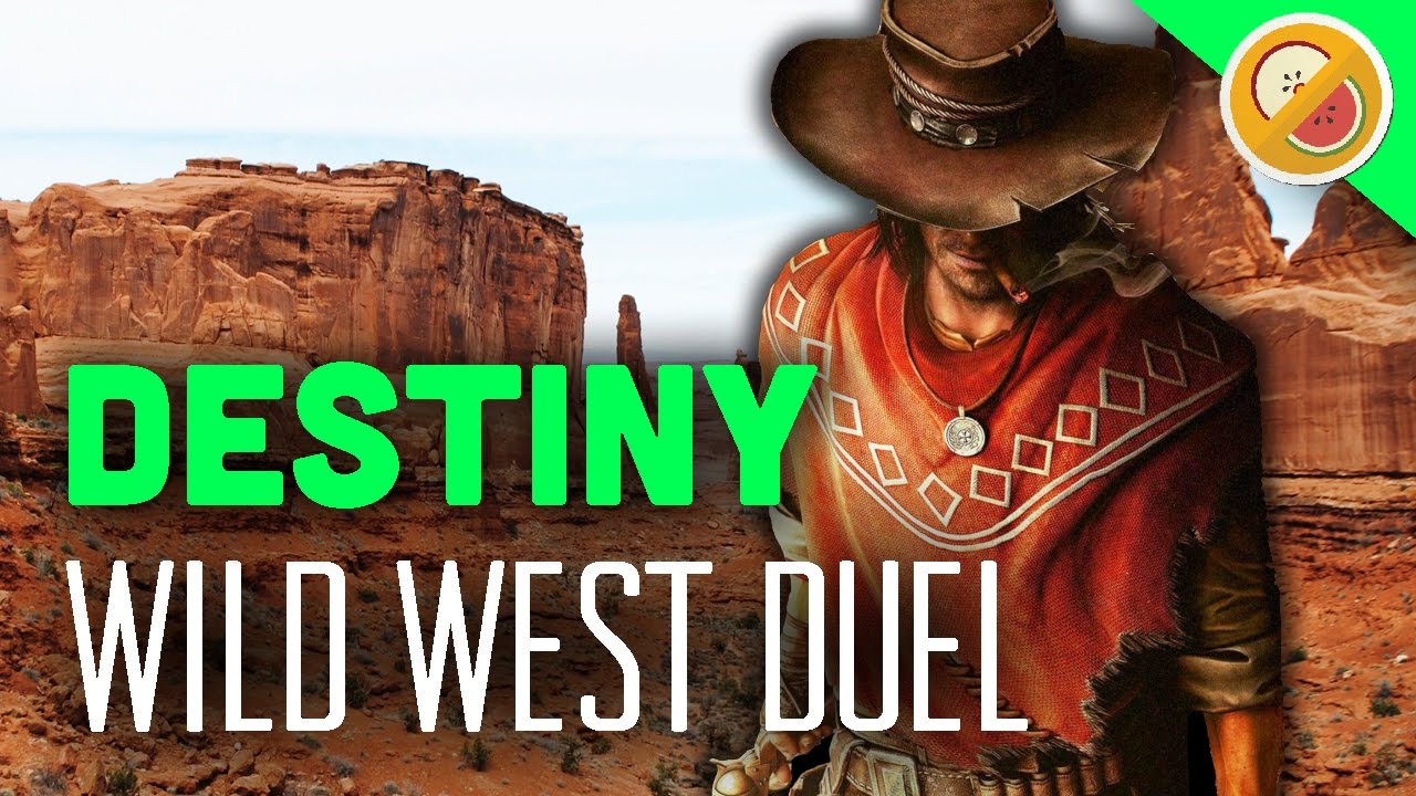 Destiny WILD WEST DUELS - Custom Game