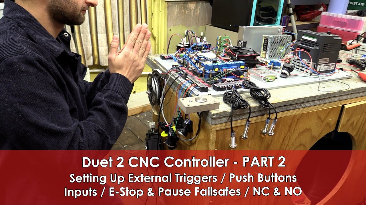 #54 External Triggers / Push Button / E-Stop & Pause Failsafe's - Duet CNC Controller P2