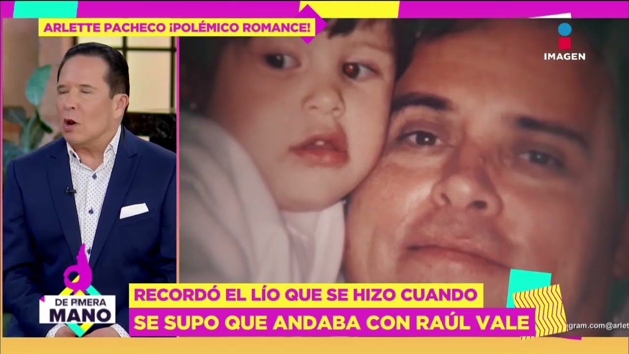 Arlette Pacheco record&oacute; la pol&eacute;mica cuando anduvo con Ra&uacute;l Vale | De Primera Mano