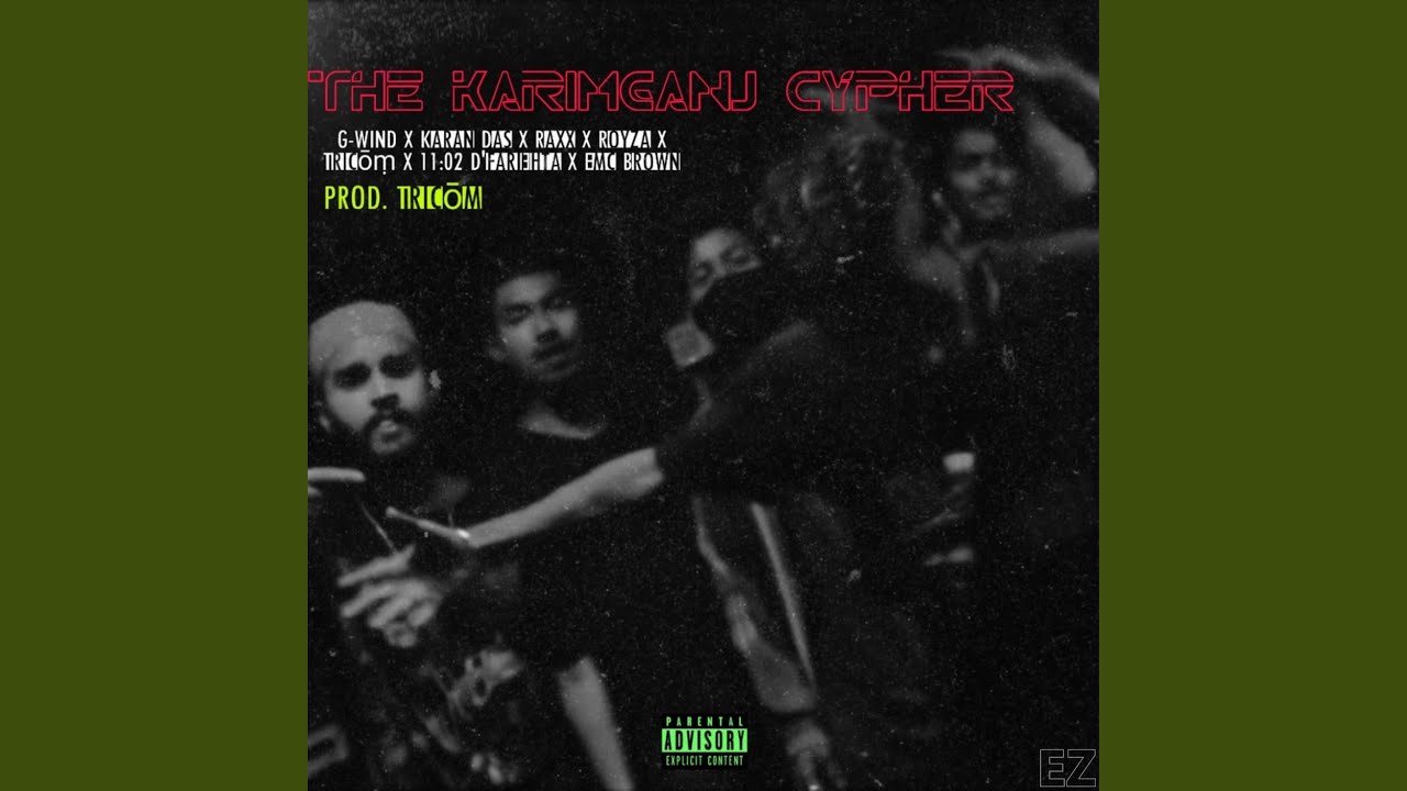 The Karimganj Cypher 2021