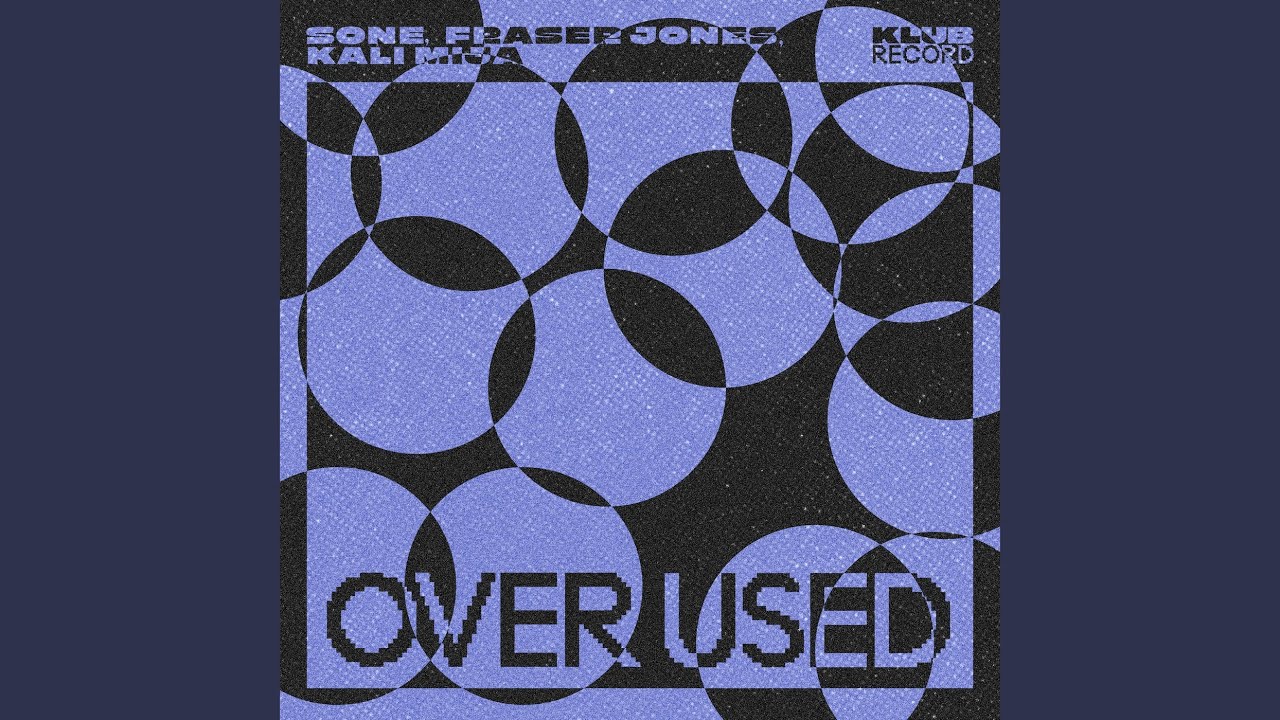 Over Used