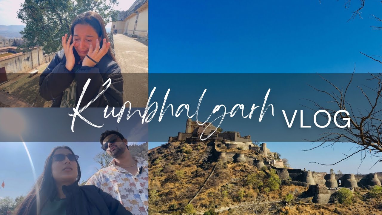Kumbhalgarh Fort||Purvi Rone Lagi 😭🫣||#couplevlog #kumbhalgard 