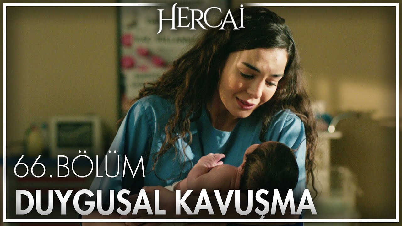 Reyyan'ın bebeğine duygulandıran kavuşması - Hercai 66. Bölüm