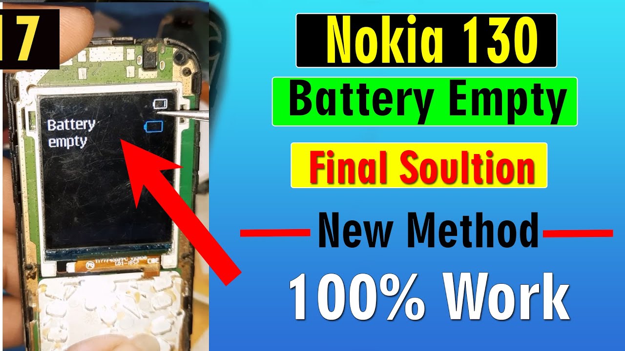 Nokia 130 TA-1017 Battery Low/Empty Problem Solution 100% | All Nokia Keypad Mobiles