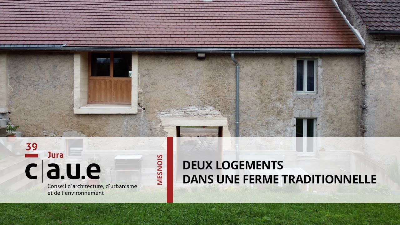 Vivre dans la grange, réhabilitation d'un corps de ferme, Mesnois (39)