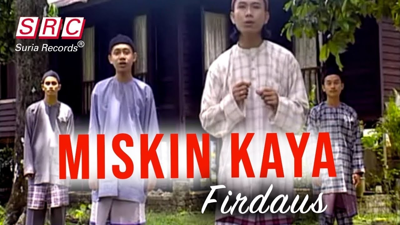 Firdaus - Miskin Kaya (Official Music Video)