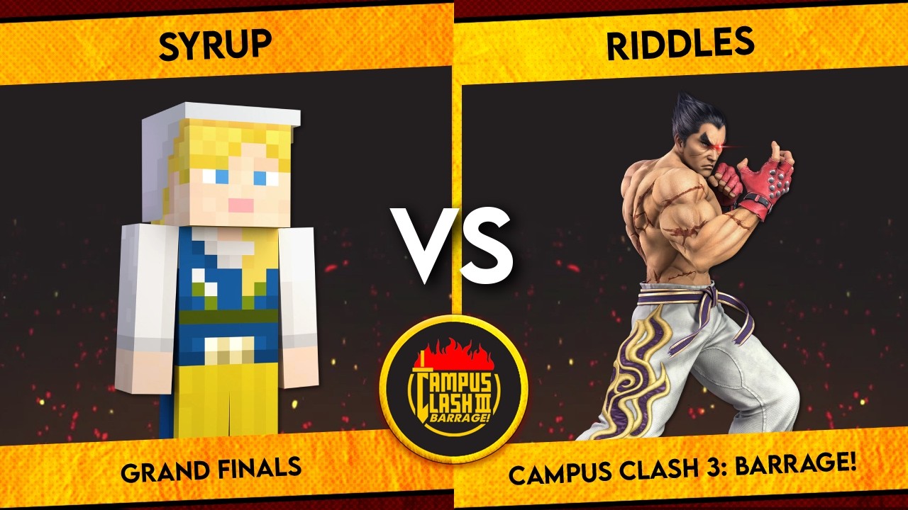 Campus Clash 3 | Syrup (Steve) vs Riddles (Kazuya) | Grand Finals