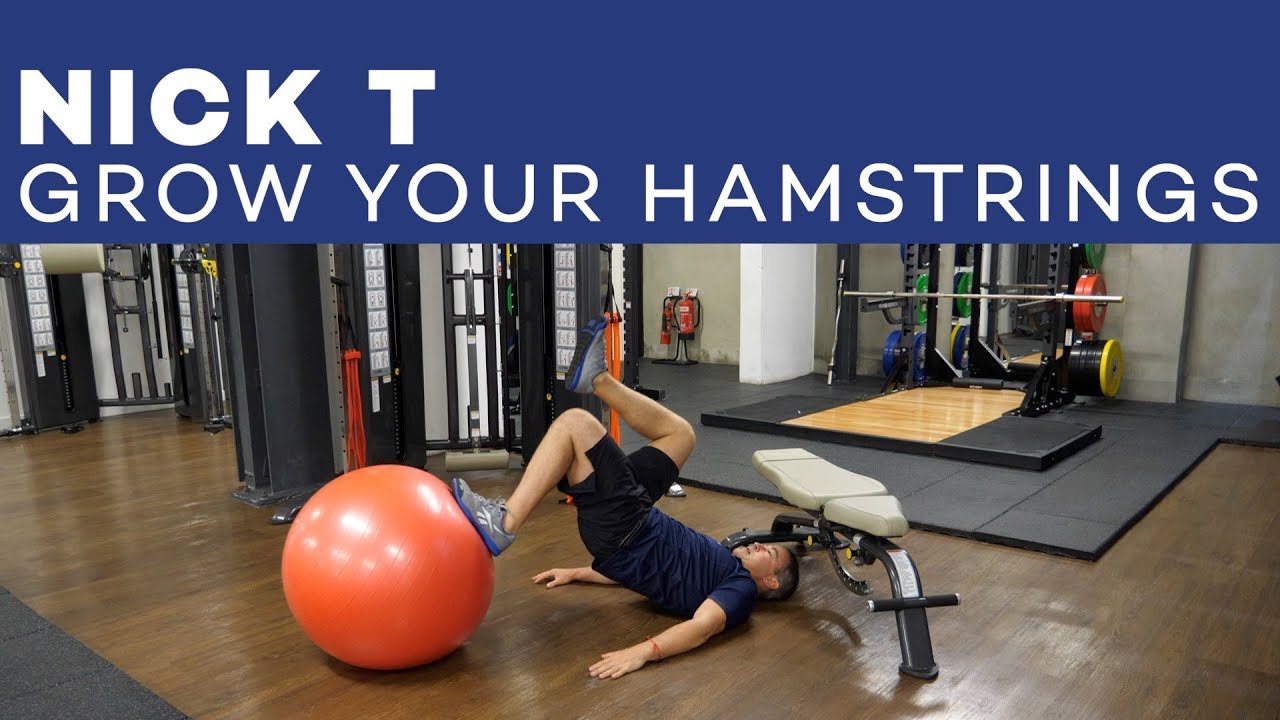 Nick Tumminello's Hamstring Hat-trick, Grow Your Hamstrings