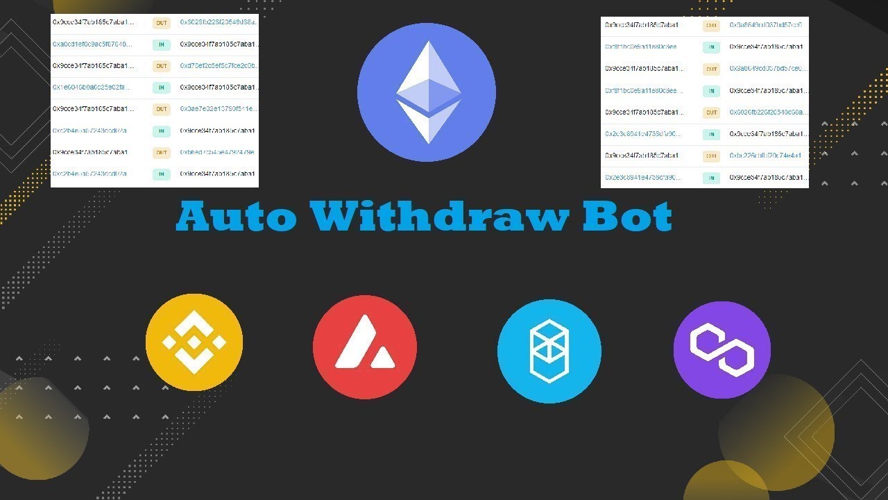 Ethereum Auto Withdraw Bot | Sweeper bot for ETH BNB AVAX FTM