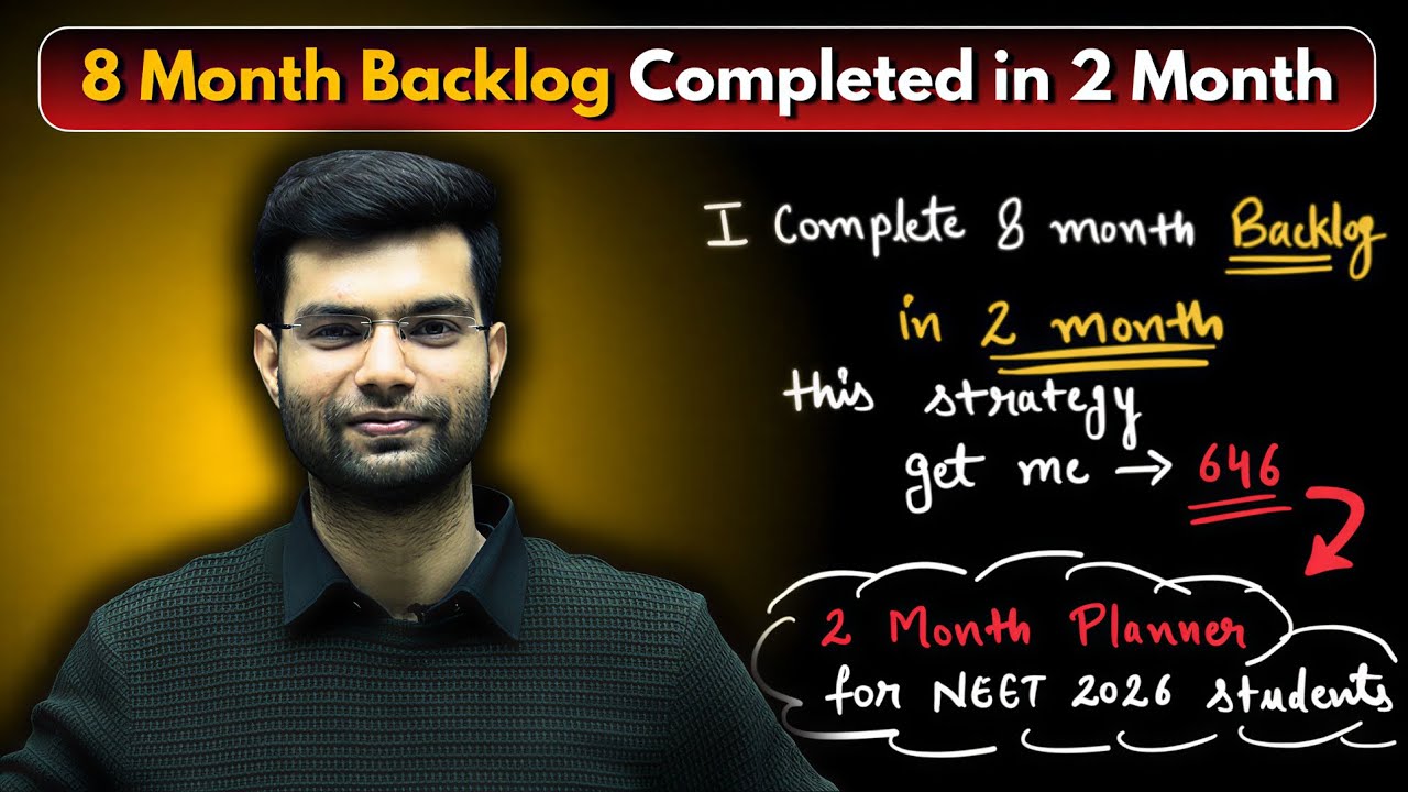 2 Month Planner For Backlog / Syllabus Completion For NEET 2026 