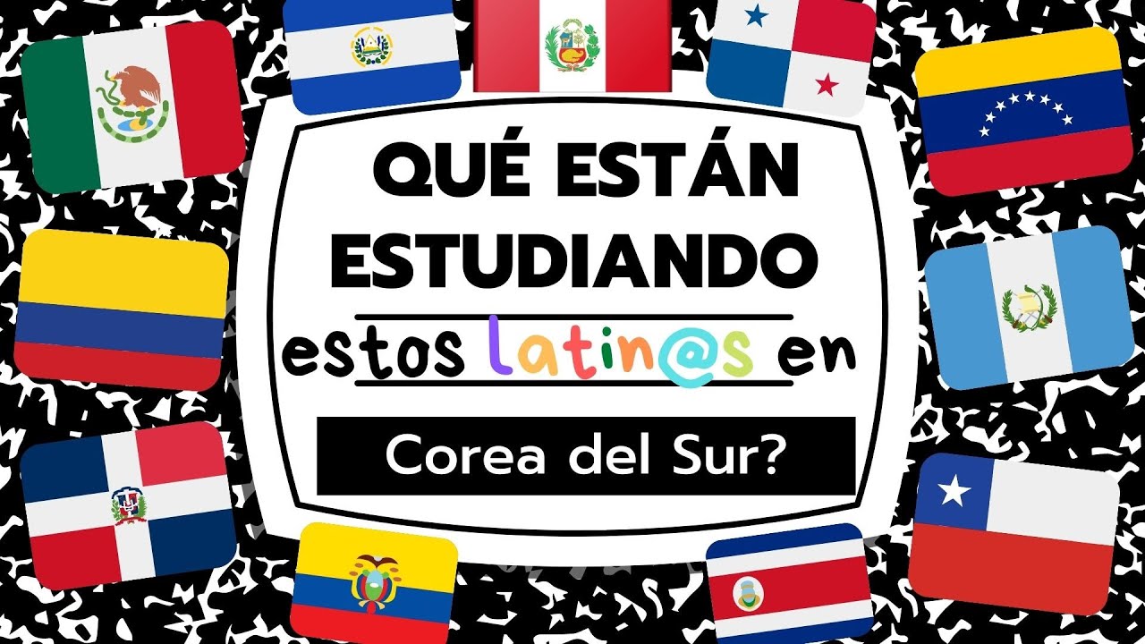 Qué estudian estos Latin@s en Corea del Sur? | Estudia en Corea!