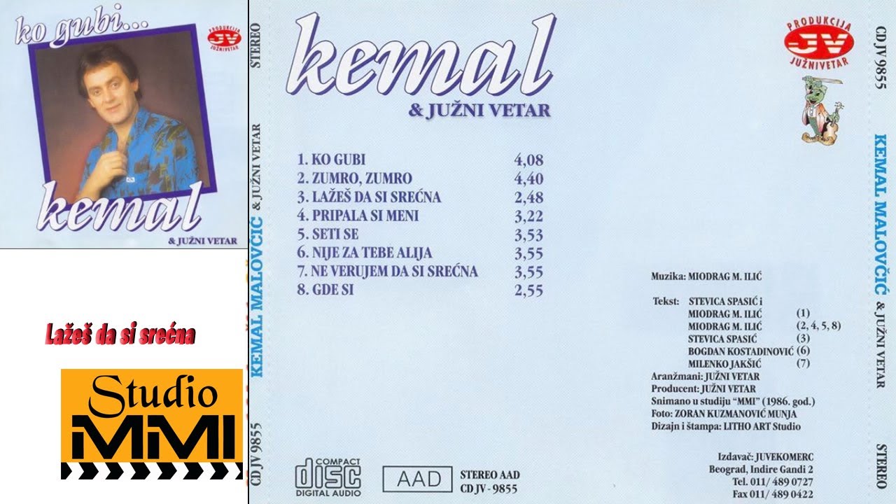 Kemal Malovcic i Juzni Vetar -  Lazes da si srecna (Audio 1986)