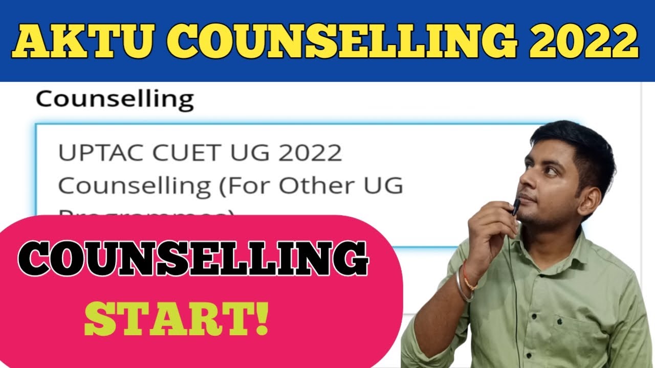 Good News 🥳 AKTU COUNSELLING 2022 START || CUET AKTU COUNSELLING 2022 REGISTRATION || AKTU 2022